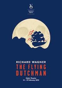 Flying Dutchman, Victorian Opera 2015